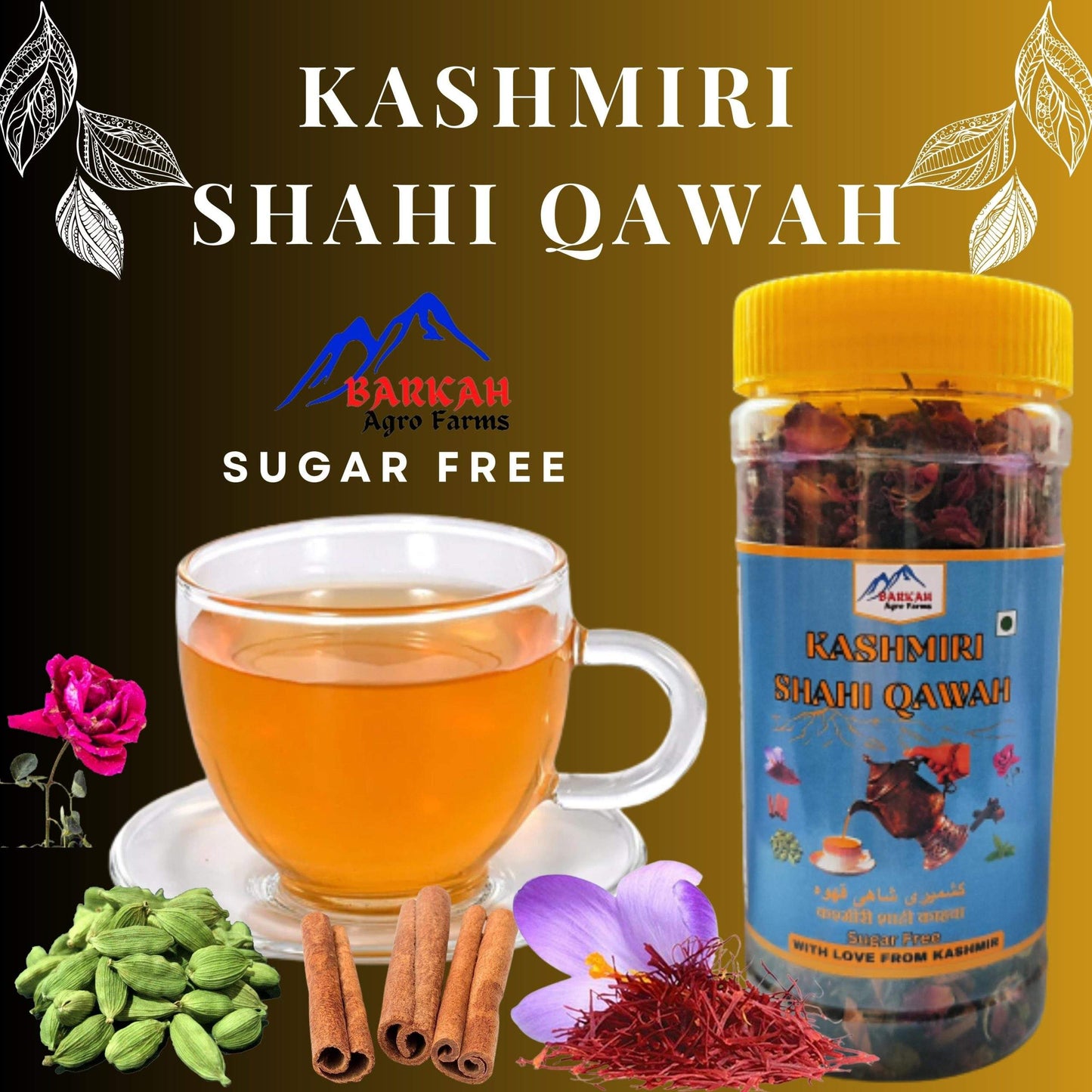 Kashmiri Kahwa – Kashmiri Shahi Kahwa  – Kashmiri Sugar Free Shahi Qawha